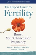 Cover: The Expert Guide to Fertility - Johns Hopkins University Press