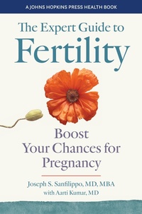 Enlarge image Cover: The Expert Guide to Fertility - Johns Hopkins University Press