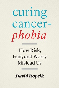 Abbildung von: Curing Cancerphobia - Johns Hopkins University Press