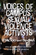Cover: Voices of Campus Sexual Violence Activists - Johns Hopkins University Press