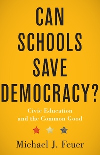 Abbildung von: Can Schools Save Democracy? - Johns Hopkins University Press