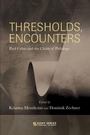Cover: Thresholds, Encounters - State University of New York Press