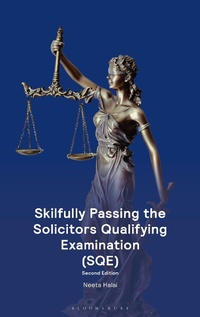 Abbildung von: Skilfully Passing the Solicitors Qualifying Examination (SQE) - Bloomsbury Professional