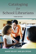 Cover: Cataloging for School Librarians - Rowman & Littlefield Publishers