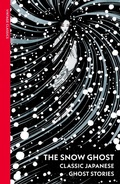Cover: The Snow Ghost and Other Tales - Vintage Digital