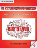 Bild: The Risky Behavior Addiction Workbook - Whole Person Associates