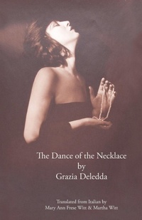 Enlarge image Cover: The Dance of the Necklace - Italica Press