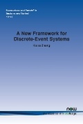 Cover: A New Framework for Discrete-Event Systems - now publishers Inc