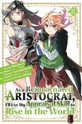 Cover: As a Reincarnated Aristocrat, I'll Use My Appraisal Skill to Rise in the World 8(manga) - Kodansha Comics