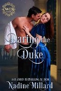 Cover: Daring The Duke - Nadine Millard