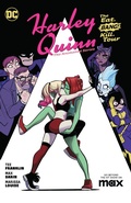 Cover: Harley Quinn: The Animated Series Volume 1: The Eat. Bang! Kill. Tour - DC Comics