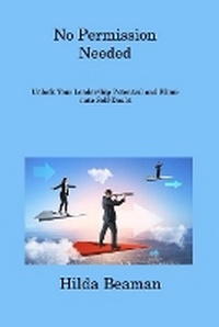 Abbildung von: No Permission Needed - Hilda Beaman