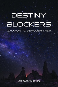 Enlarge image Cover: Destiny Blockers - Grosvenor House Publishing Ltd