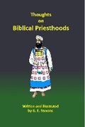 Cover: Thoughts on Biblical Priesthoods - Mathetes Publishing