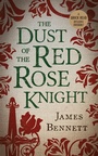 Cover: Dust Of The Red Rose Knight - BOTH Press