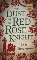 Cover: Dust Of The Red Rose Knight - BOTH Press