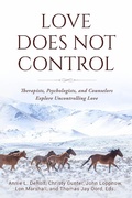 Cover: Love Does Not Control - Sacrasage Press