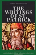 Cover: The Writings of St. Patrick - Dalcassian Publishing Company