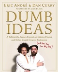 Cover: Dumb Ideas - Simon + Schuster LLC