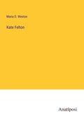 Cover: Kate Felton - Anatiposi Verlag