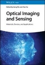 Cover: Optical Imaging and Sensing - Materials, Devices and Applications - Wiley-VCH