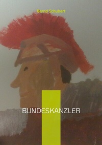 Abbildung von: Bundeskanzler - Books on Demand