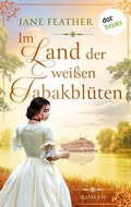 Cover: Im Land der wei&szlig;en Tabakbl&uuml;ten - dotbooks