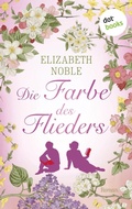 Cover: Die Farbe des Flieders - dotbooks