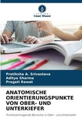 Cover: Anatomische Orientierungspunkte Von Ober- Und Unterkiefer - Verlag Unser Wissen