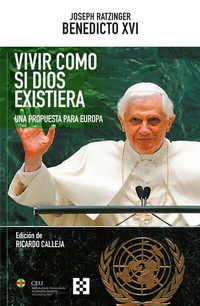 Abbildung von: Vivir como si Dios existiera - Ediciones Encuentro