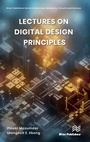 Cover: Lectures on Digital Design Principles - River Publishers