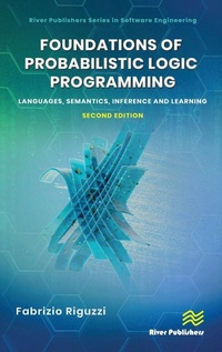 Enlarge image Cover: Foundations of Probabilistic Logic Programming - River Publishers