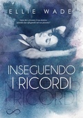 Cover: Inseguendo i ricordi - Hope Edizioni