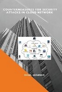 Abbildung von: Countermeasures for Security Attacks in Cloud Network - Self Publisher