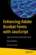 Cover: Enhancing Adobe Acrobat Forms with JavaScript - APress