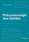 Cover: Ph&auml;nomenologie des Geldes - Conzett Verlag