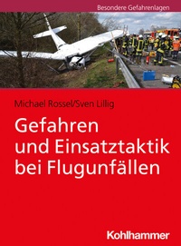Abbildung von: Gefahren und Einsatztaktik bei Flugunfällen - Kohlhammer
