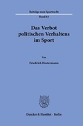 Bild: Das Verbot politischen Verhaltens im Sport. - Duncker & Humblot