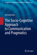 Cover: The Socio-Cognitive Approach to Communication and Pragmatics - Springer