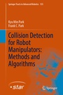 Cover: Collision Detection for Robot Manipulators: Methods and Algorithms - Springer