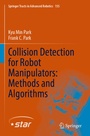 Cover: Collision Detection for Robot Manipulators: Methods and Algorithms - Springer