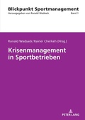 Cover: Krisenmanagement in Sportbetrieben - Peter Lang Verlag