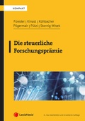 Cover: Die steuerliche Forschungspr&auml;mie - LexisNexis Verlag ARD ORAC GmbH