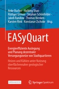 Cover: EASyQuart - Energieeffiziente Auslegung und Planung dezentraler Versorgungsnetze von Stadtquartieren - Springer Spektrum