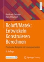 Bild: Roloff/Matek: Entwickeln Konstruieren Berechnen - Springer Vieweg