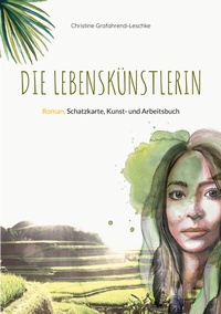 Abbildung von: Die Lebenskünstlerin - BoD - Books on Demand