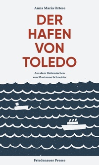 Abbildung von: Der Hafen von Toledo - Friedenauer Presse