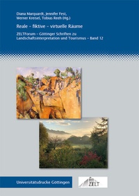 Enlarge image Cover: Reale - fiktive - virtuelle Räume - Universitätsverlag Göttingen