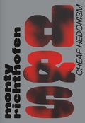 Cover: Monty Richthofen - CHEAP HEDONISM - ConceptStore