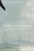 Cover: Curatorial Learning Spaces - kopaed